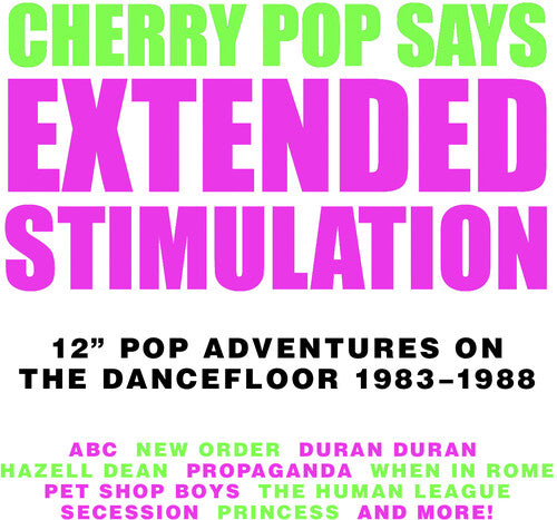 Extended Stimulation: 12-Inch Pop Adventures on - Extended Stimulation: 12-Inch Pop Adventures On The Dancefloor 1983-1988 / Various