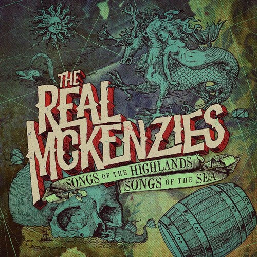 The Real McKenzies - Songs of the Highlands, Songs of the Sea