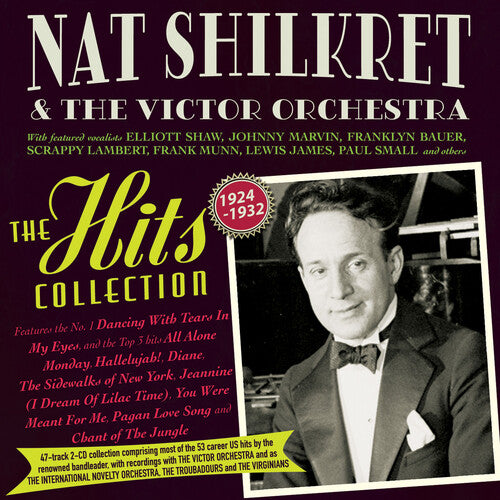 Nat Shilkret & Victor Orchestra - The Hits Collection 1924-32