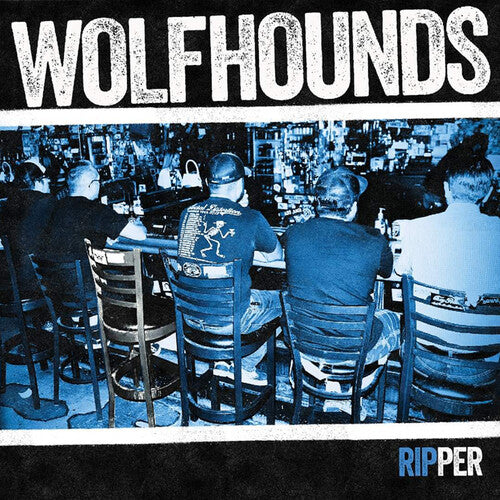 The Wolfhounds - Ripper