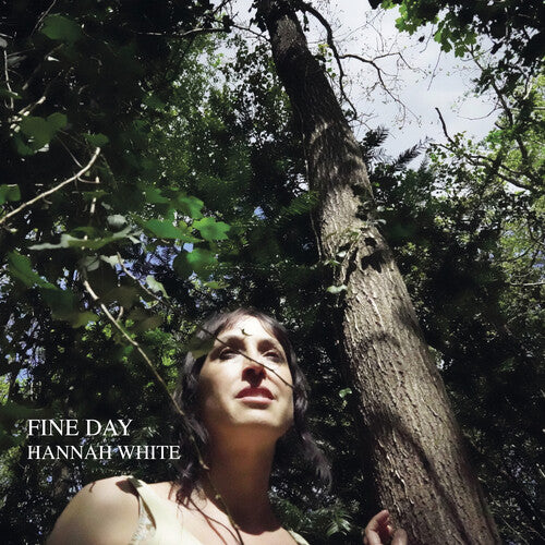 Hannah White - Fine Day