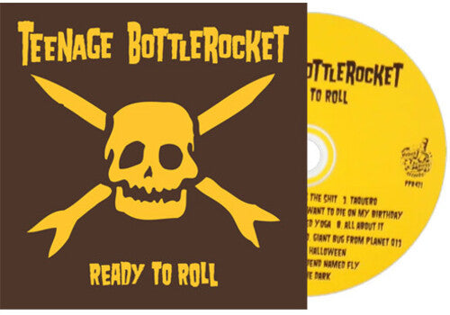 Teenage Bottlerocket - Ready To Roll