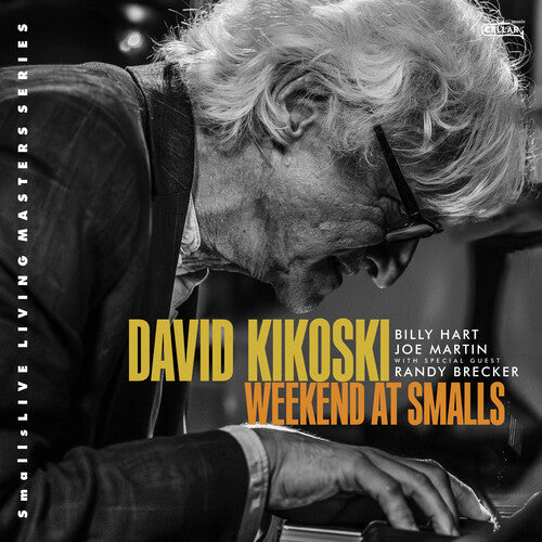 David Kikoski / Billy Hart / Joe Martin - Weekend At Smalls