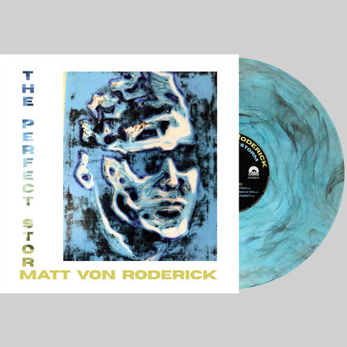 Matt Roderick Von - The Perfect Storm