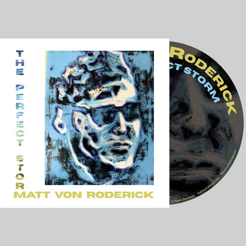 Matt Von Roderick - The Perfect Storm