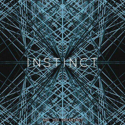 Instinct - Are You Dreaming?