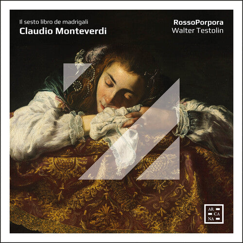RossoPorpora - Monteverdi: Il sesto libro de madrigali