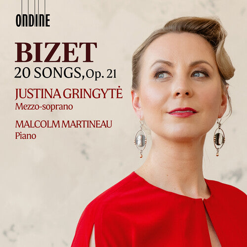 Justina Gringyte - Bizet: 20 Songs, Op. 21