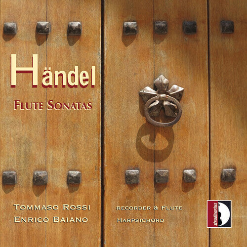 Tommaso Rossi - Handel: Flute Sonatas