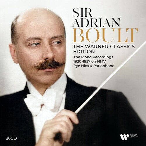 Sir Boult Adrian - Complete Mono Recordings 1920-1957 on HMV