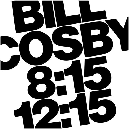 Bill Cosby - 8:15 - 12:15 - Live at Harrah's Lake Tahoe