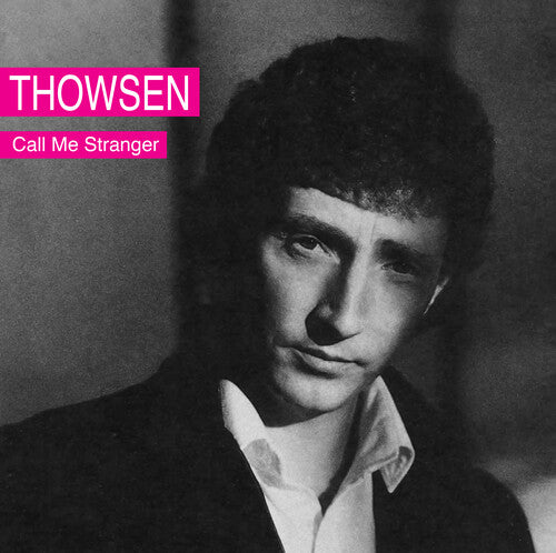 Thowsen - Call Me Stranger