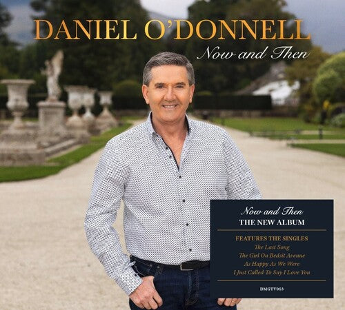Daniel O'Donnell - Now & Then - Digipak
