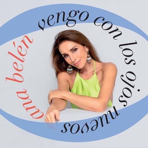 Ana Belen - Vengo Con Los Ojos Nuevos