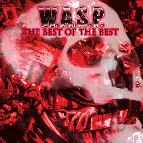 W.a.s.p. - The Best Of The Best