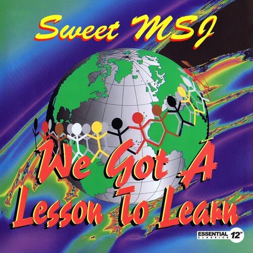 Sweet Msj - We Got A Lesson To Learn