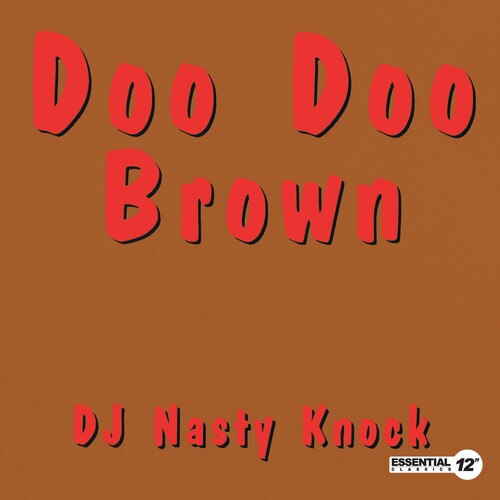 DJ Nasty Knock - Doo Doo Brown