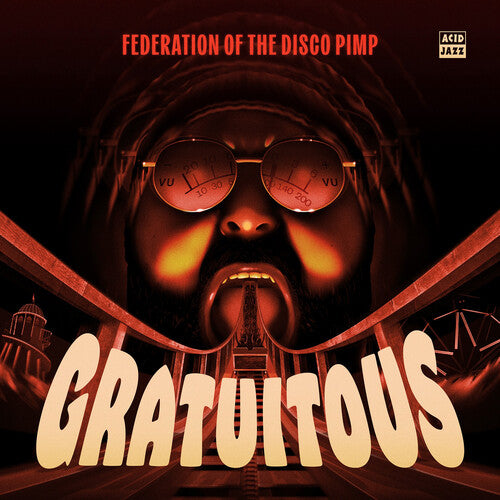 Federation of the Disco Pimp - Gratuitous