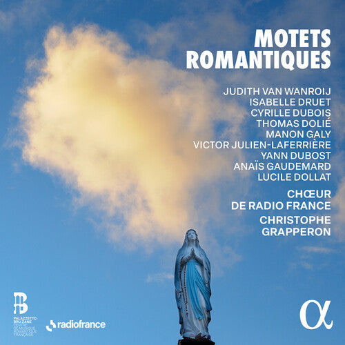 Chœur de Radio France - Motets romantiques