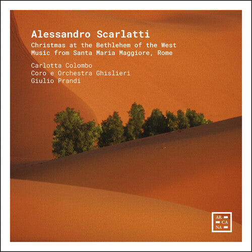 Carlotta Colombo - Scarlatti: Christmas at the Bethlehem of the West - Music from Santa Maria Maggiore, Rome
