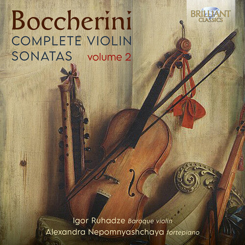 Igor Ruhadze - Boccherini: Complete Violin Sonatas, Vol. 2