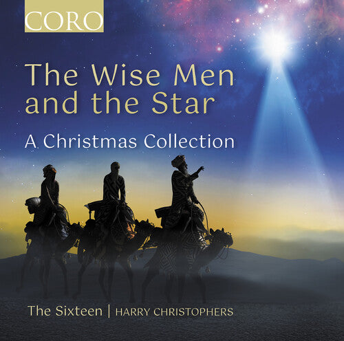 The Sixteen - The Wise Men and the Star - A Christmas Collection