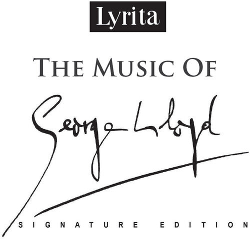 Music of George Lloyd - The Music of George Lloyd