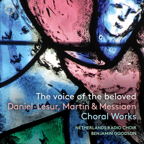 Netherlands Radio Choir - The Voice of the Beloved