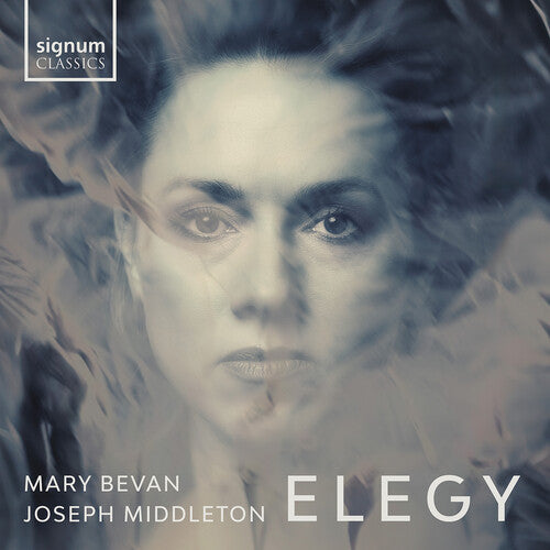 Mary Bevan - Elegy