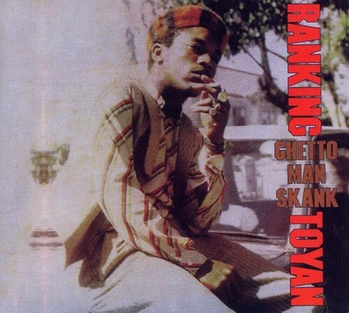 Ranking Toyan - Ghetto Man Skank