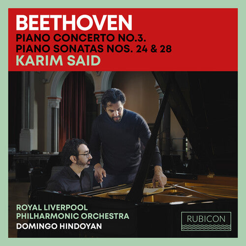 Karim Said / Royal Liverpool Philharmonic - Beethoven: Piano Concerto No.3; Piano Sonatas Nos.24 & 28