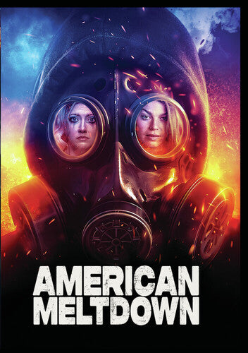 American Meltdown