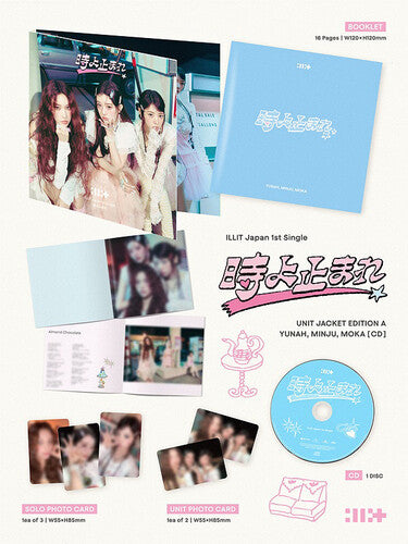 Illit - Stop Time - Unit Edition A - Yunah, Minju, Moka