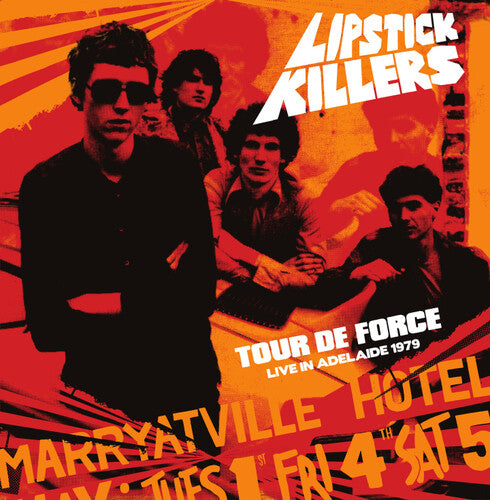 Lipstick Killers - Tour De Force Live In Adelaide 1979