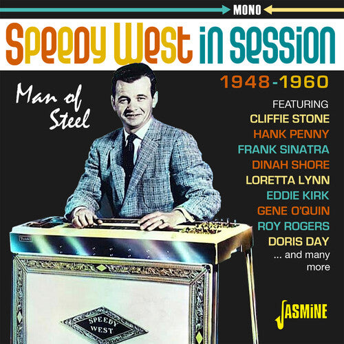 Speedy West in Session: Man of Steel - 1948-1960 - Speedy West In Session: Man Of Steel - 1948-1960 / Various