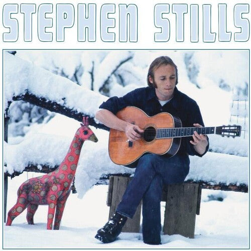 Stephen Stills - Stephen Stills