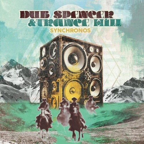 Dub Spencer/ Trance Hill - Synchronos