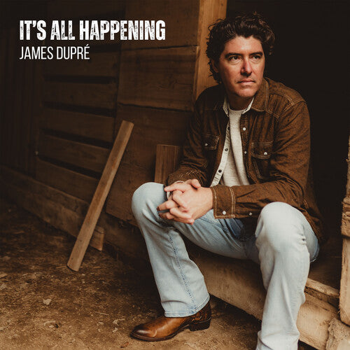 James Dupre - It's All Happening