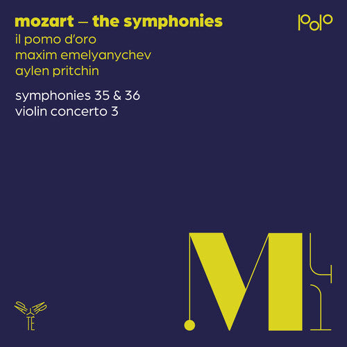 Aylen Pritchin - Mozart: Symphonies Nos. 35 & 36, Violin Concerto No. 3
