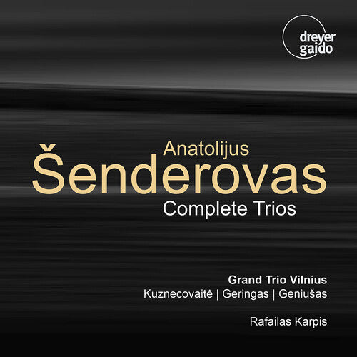 Grand Trio Vilnius - Complete Trios