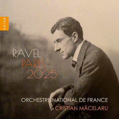 Orchestre National De France - Ravel: Paris 2025