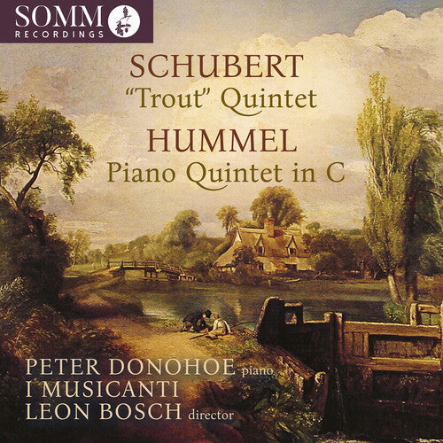 Peter Donohoe - Schubert & Hummel: Piano Quintets