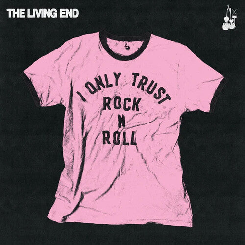 Living End - I Only Trust Rock N Roll