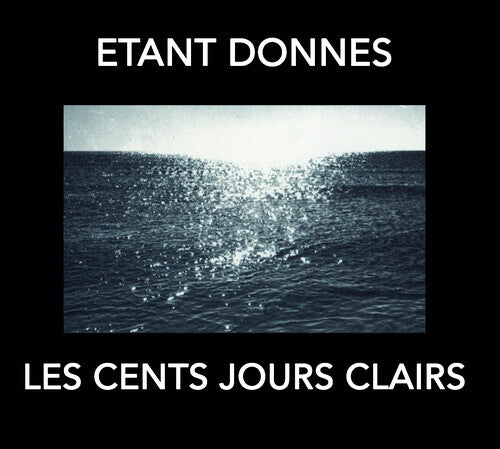 Etant Donnes & Michael Gira - Les Cent Jours Clairs