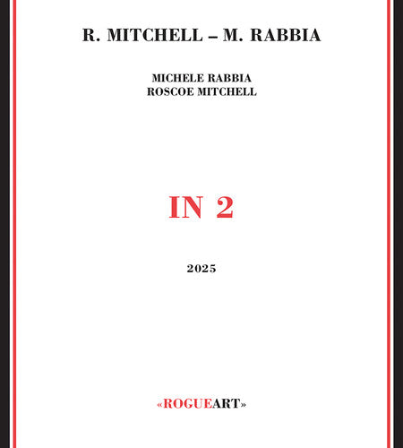 Roscoe Mitchell / Michele Rabbia - In 2