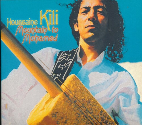 El Kili Houssaine - Mountain To Mohamed