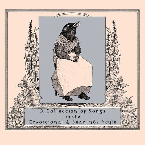 Collection of Songs in the Traditional &/ Var - A Collection Of Songs In The Traditional And Sean-Nos Style