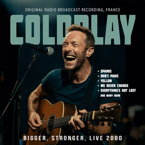 Coldplay - Bigger, Stronger, Live 2000 / Radio Broadcast