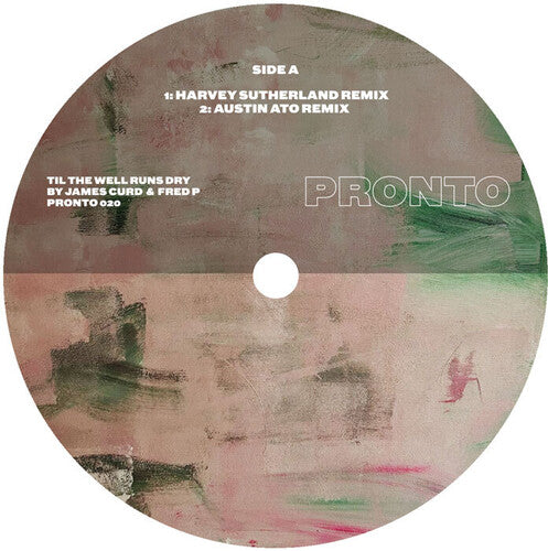 James Curd & Fred P - Till The Well Runs Dry