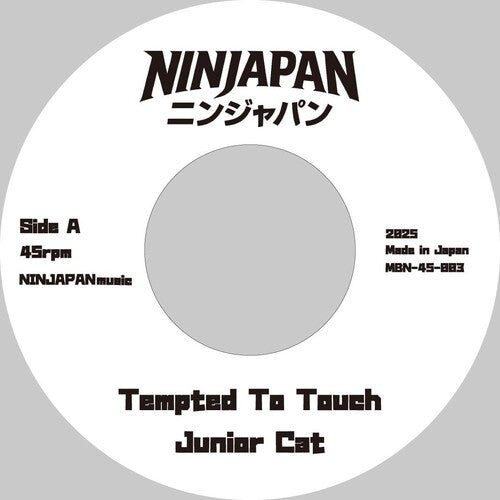 Junior Cat - Tempted To Touch / What You Do?